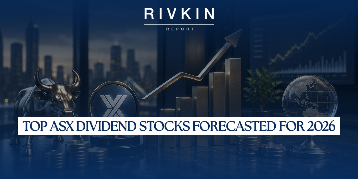 Top ASX Dividend Stocks Forecasted for 2026
