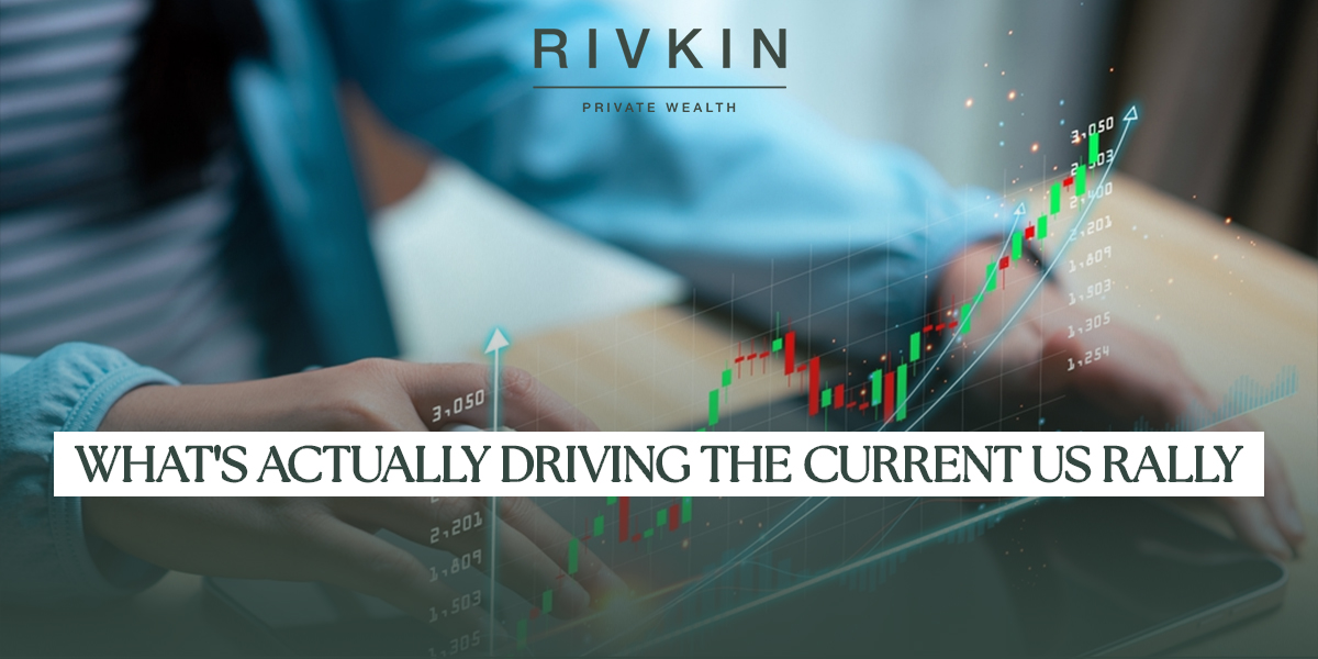 What is Actually Driving the Current US Rally