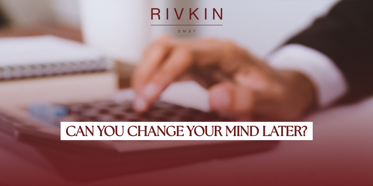 Can You Change Your Mind Later?