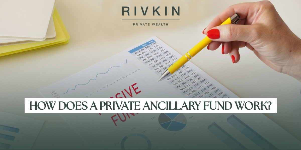 How Does a Private Ancillary Fund Work