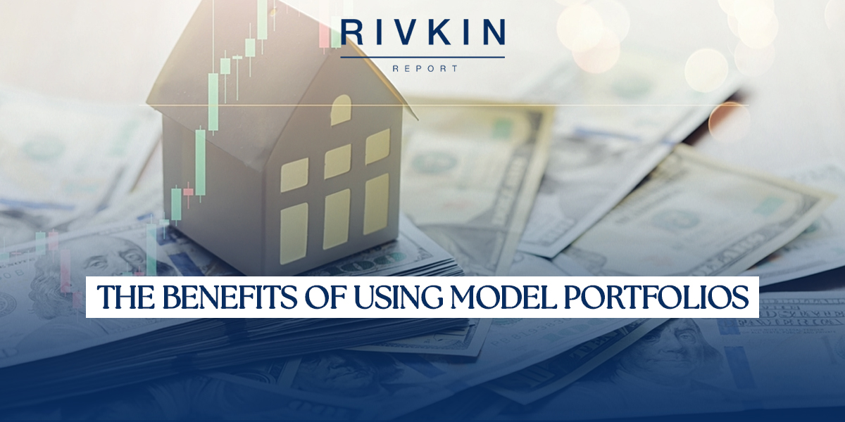 Benefits of Using Model Portfolios
