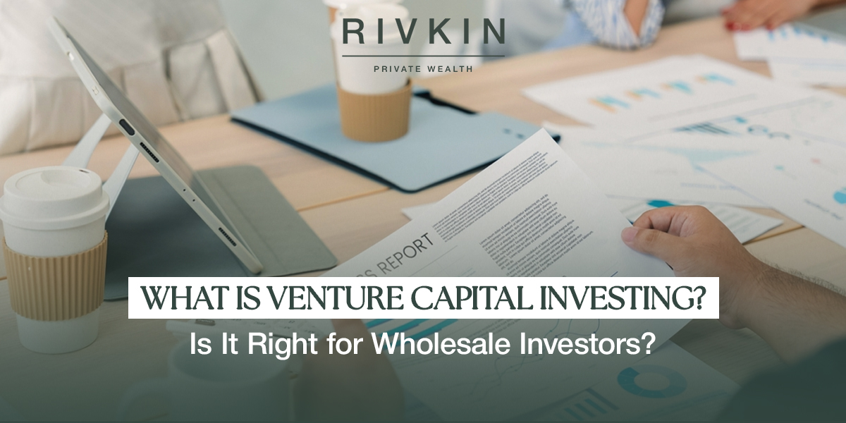 What Is Venture Capital Investing